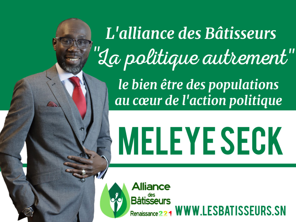 Entretien Exclusif avec Monsieur Meleye Seck président de l’Alliance des Bâtisseurs (sénégalais de l’extérieur) candidat à la mairie de Thies.