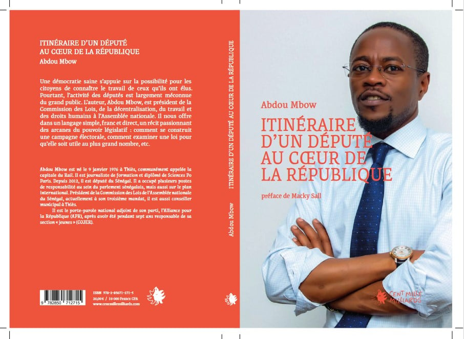 CEREMONIE DE DEDICADE DU LIVRE «ITINERAIRE D’UN DEPUTE AU CŒUR DE LA REPUBLIQUE» :  Abdou Mbow redore le blason du travail parlementaire