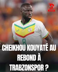 Cheikhou Kouyaté au rebond à Trabzonspor ?