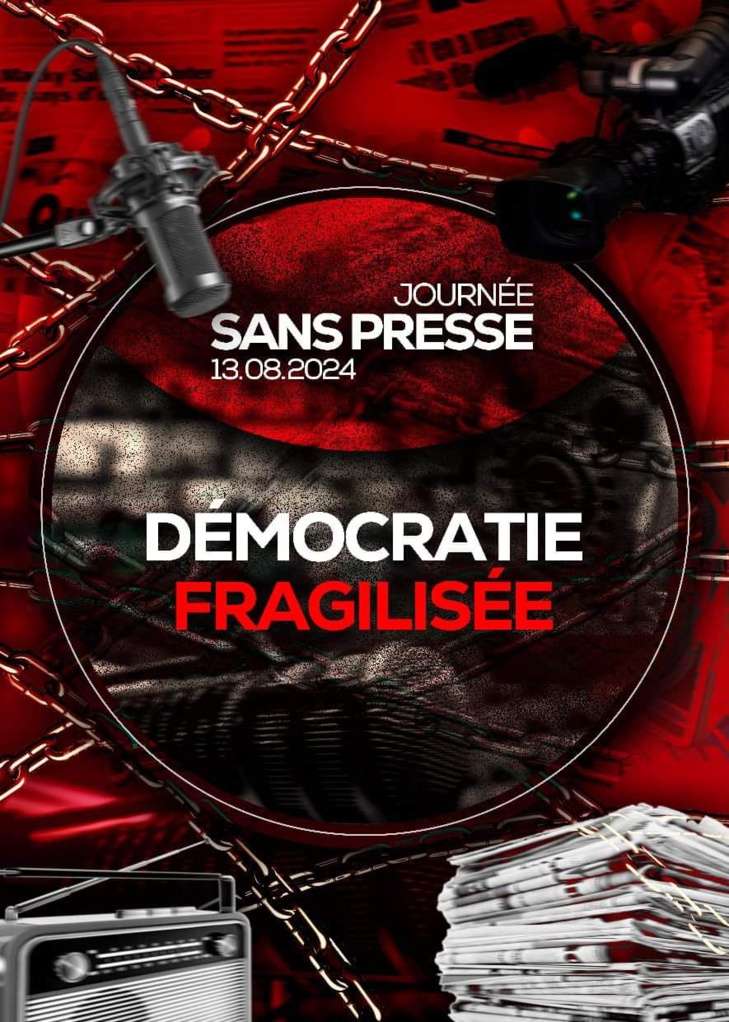 Journée sans Presse au Sénégal: Démocratie fragilisée et des milliers d’emplois menacés