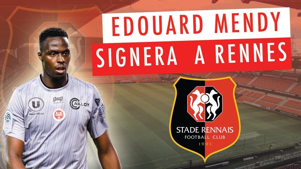 MERCATO : Édouard Mendy débarque à Rennes