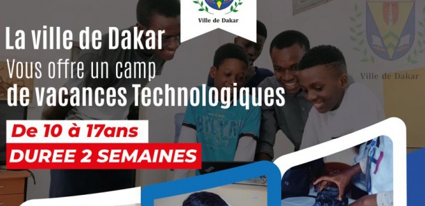 REMISE D'ATTESTATIONS AUX JEUNES PARTICIPANTS AUX VACANCES TECHNOLOGIQUES DE LA VILLE DE DAKAR : 200 adolescents formés à la robotique, au développement d’applications, à l'intelligence artificielle et aux drones