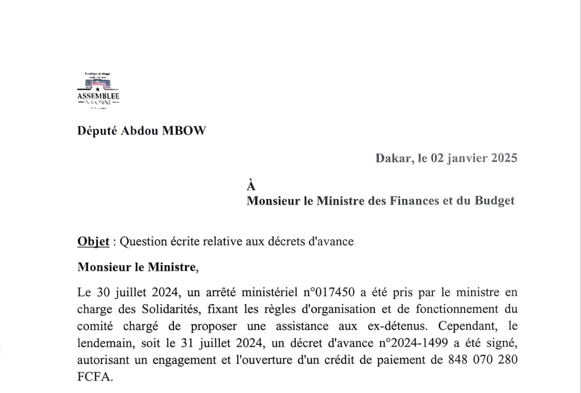  Le Député Abdou MBOW À Monsieur le Ministre des Finances et du Budget, Objet: Question écrite relative aux décrets d'avance