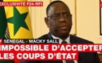 Macky Sall : "Nous ne pouvons pas accepter les coups d’Etat" entretien accordé à France 24 et Rfi