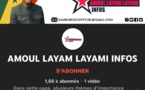 Dame Mbodj lance sa chaîne YouTube «Amoul Layam Layami Infos»