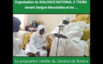 "Dialogue National à Touba devant Serigne Mountakha et les..." la proposition du Général de Bamba