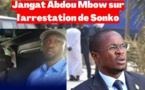 Abdou Mbow sur l'arrestation de Ousmane Sonko