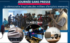 Journée sans Presse au Sénégal: Démocratie fragilisée et des milliers d’emplois menacés